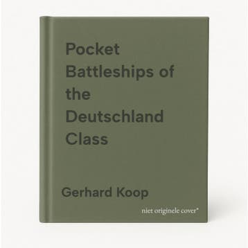 Pocket Battleships of the Deutschland Class 9781848321960, Verzenden, Zo goed als nieuw, Gerhard Koop