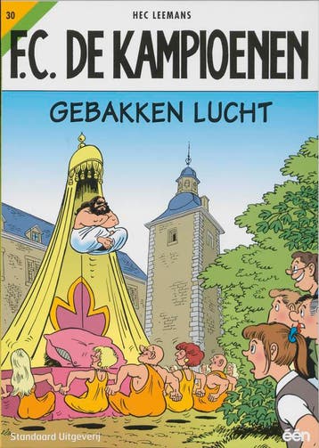 Gebakken lucht / F.C. De Kampioenen / 30 9789002213540, Boeken, Verzenden, Gelezen, Hec Leemans