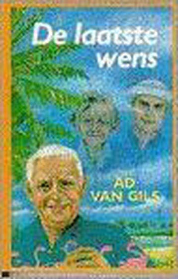 LAATSTE WENS - Van Gils, Boeken, Verzenden, Nieuw