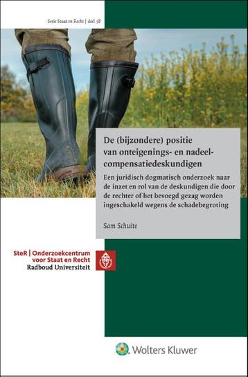 De (Bijzondere) Positie Van Onteigenings- En Nadeelcompensat, Verzenden, Nieuw