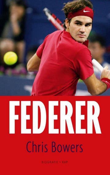 Federer 9789400402676 Chris Bowers, Verzenden, Zo goed als nieuw, Chris Bowers