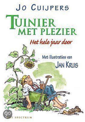 TUINIER MET PLEZIER HET HELE JAAR DOOR 9789027468000, Boeken, Verzenden, Gelezen, J. Cuijpers