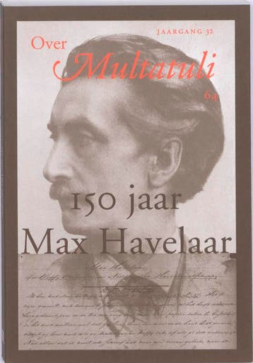 Over Multatuli 64: 150 jaar Max Havelaar / Over Multatuli /, Boeken, Verzenden, Zo goed als nieuw