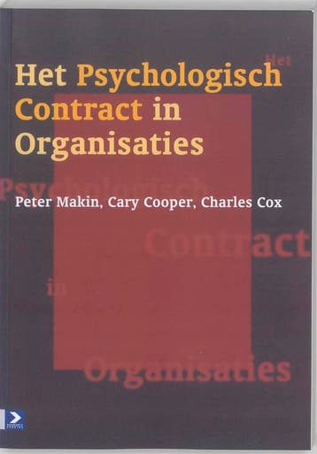 Het Psychologisch Contract In Organisaties | P.J. Makin, Verzenden, P.J. Makin