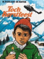 Toch kerstfeest 9789026645402 Tazelaar Ruiter, Boeken, Verzenden, Gelezen, Tazelaar Ruiter