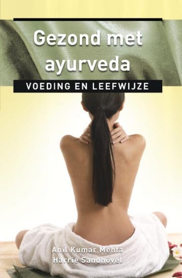 Gezond met ayurveda / Ankertjes / 191 9789020205275, Verzenden, Harrie Sandhövel