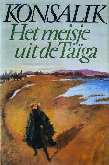 Meisje uit de Taïga - Konsalik, Boeken, Verzenden, Nieuw