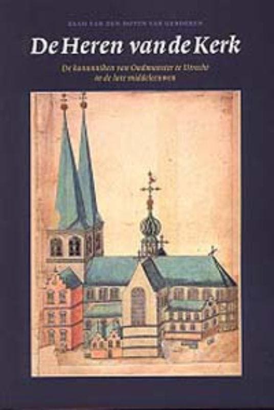 De Heren van de Kerk 9789057301537, Boeken, Geschiedenis | Wereld, Gelezen, Verzenden