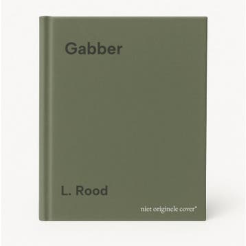 Gabber 9789025843885 L. Rood, Verzenden, L. Rood