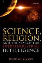 Science, Religion, and the Search for Extraterrestrial Intel, Verzenden, Gelezen, David Wilkinson