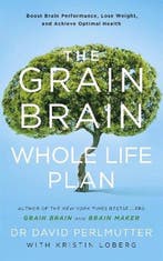 The Grain Brain Whole Life Plan 9781473647794, Verzenden, Zo goed als nieuw, Dr David Perlmutter MD
