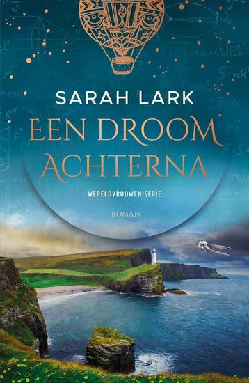Een droom achterna / Wereldvrouwen / 2 9789026178207, Verzenden, Gelezen, Sarah Lark
