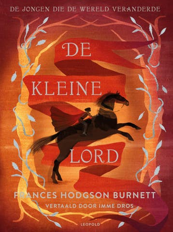 De kleine lord 9789025886219 Frances Hodgson Burnett, Verzenden, Frances Hodgson Burnett