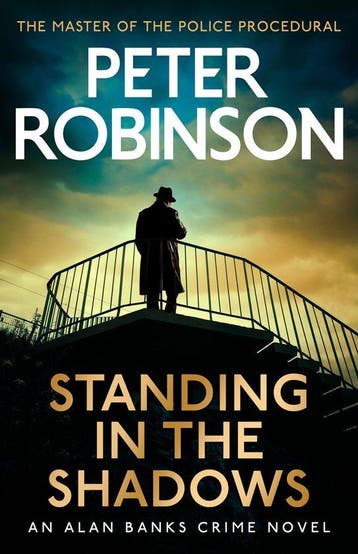 Standing in the Shadows 9781529343175 Peter Robinson, Verzenden, Peter Robinson