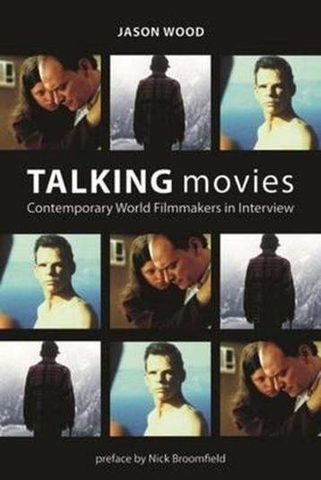 Talking Movies 9781904764908 Jason Wood, Verzenden, Jason Wood