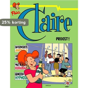 Proost / Claire / 10 9789072240187 WiRoJa, Boeken, Verzenden, Gelezen, WiRoJa