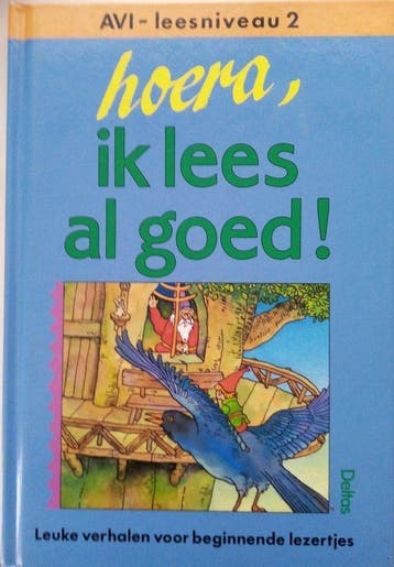 Hoera, ik lees al goed ! AVI - Verreth, Verzenden, Nieuw