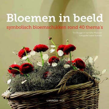 Bloemen in beeld 9789059952010 Hanneke Maassen, Verzenden, Zo goed als nieuw, Hanneke Maassen