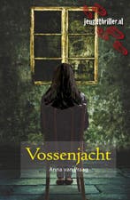 Vossenjacht / Jeugdthriller.nl 9789025857844 Anna van Praag, Verzenden, Zo goed als nieuw, Anna van Praag