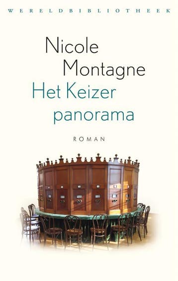 Het Keizerpanorama 9789028452879 Nicole Montagne, Verzenden, Gelezen, Nicole Montagne