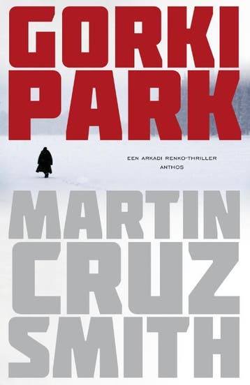Gorki park 9789041419828 Martin Cruz Smith, Verzenden, Gelezen, Martin Cruz Smith