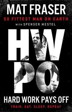 Hard Work Pays Off 9781529135794 Mat Fraser, Boeken, Taal | Engels, Gelezen, Verzenden