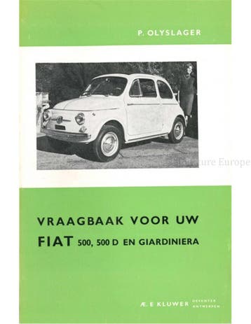 1961 - 1964 FIAT 500, 500D, GIARDINIERA VRAAGBAAK NEDERLANDS, Ophalen of Verzenden