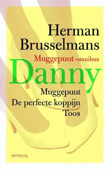 Danny / Muggepuut-trilogie 9789044615593 Herman Brusselmans, Verzenden, Gelezen, Herman Brusselmans
