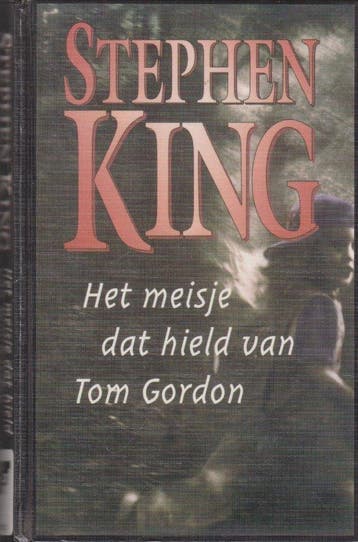 Meisje Dat Hield Van Tom Gordon - King, Verzenden, Nieuw