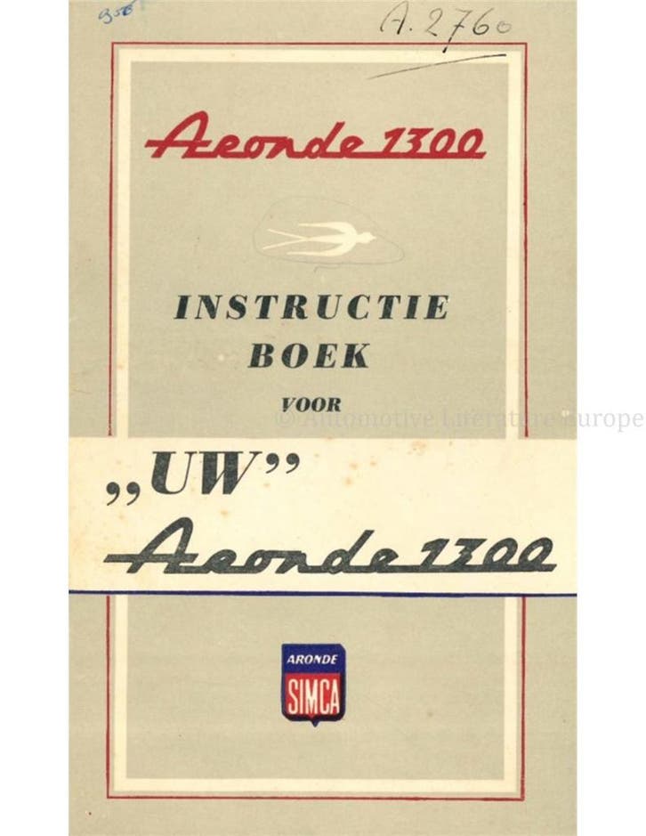 1956 SIMCA ARONDE 1300 INSTRUCTIEBOEKJE NEDERLANDS, Autos : Divers, Modes d'emploi & Notices d'utilisation, Enlèvement ou Envoi