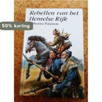 Rebellen van het Hemelse Rijk 9789025105129 Paterson, Verzenden, Gelezen, Paterson