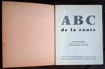 Annie Fournier / Robert Le Pajolec - ABC de la route - 1960