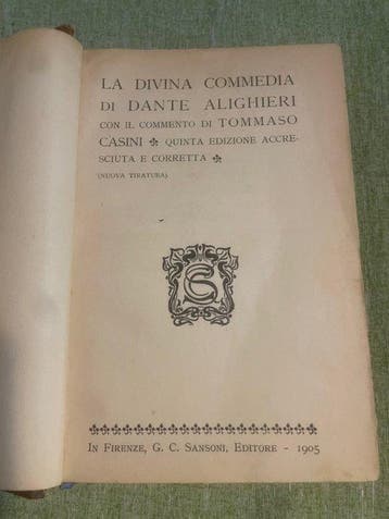 Dante Alighieri - Luigi Pietrobono - Francesco De Sanctis -
