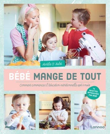 Bébé mange de tout 9789401488518 Aurélie DHulst, Verzenden, Aurélie D'Hulst