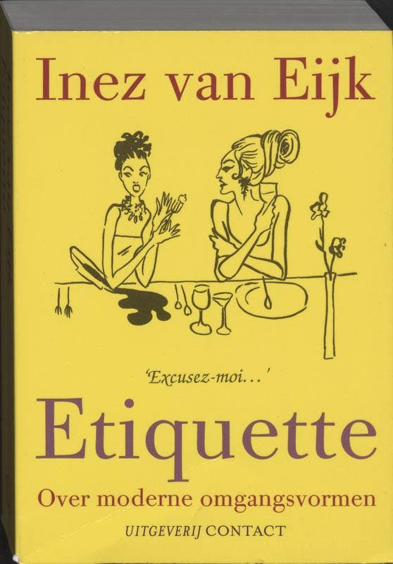 Etiquette 9789025416195 Inez van Eijk, Boeken, Hobby en Vrije tijd, Gelezen, Verzenden