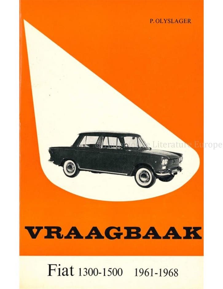 1961-1968  FIAT1300 | 1500 | 1500L  VRAAGBAAK NEDERLANDS, Autos : Divers, Modes d'emploi & Notices d'utilisation, Enlèvement ou Envoi