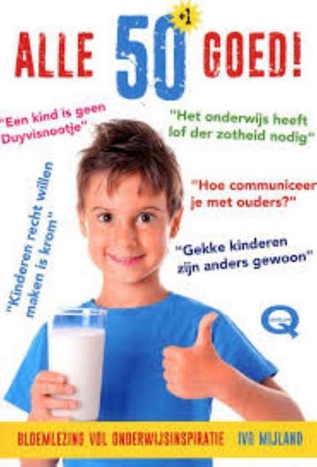 Alle 50+1 goed! 9789079596423 Ivo Mijland, Verzenden, Zo goed als nieuw, Ivo Mijland
