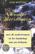 WONDERMERIDIANEN 9789065561749 Guus Martens, Verzenden, Guus Martens