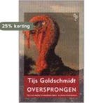 OVERSPRONGEN 9789057136542 T. Goldschmidt, Verzenden, Gelezen, T. Goldschmidt