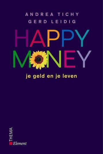 Happy money 9789058713742 A. Tichy, Boeken, Verzenden, Zo goed als nieuw, A. Tichy