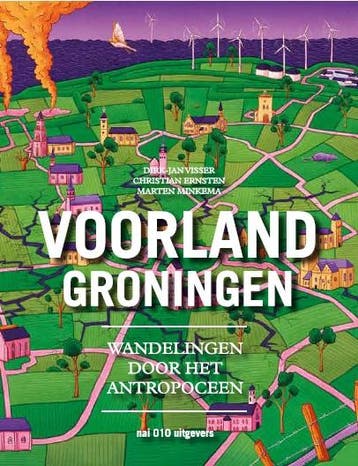 Voorland Groningen | Nieuw, Livres, Verzenden, Christian Ernsten; Marten Minkema; Dirk-Jan visser