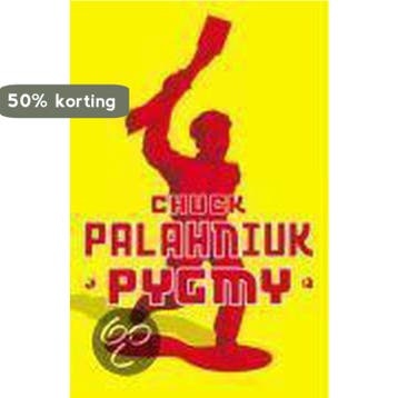 Pygmy 9780224087148 Chuck Palahniuk, Verzenden, Chuck Palahniuk