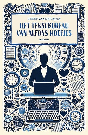 Het tekstbureau van Alfons Hoefjes 9789462973336, Verzenden, Gelezen, Geert van der Kolk