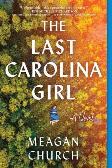 The Last Carolina Girl 9781728257150 Meagan Church, Verzenden, Zo goed als nieuw, Meagan Church