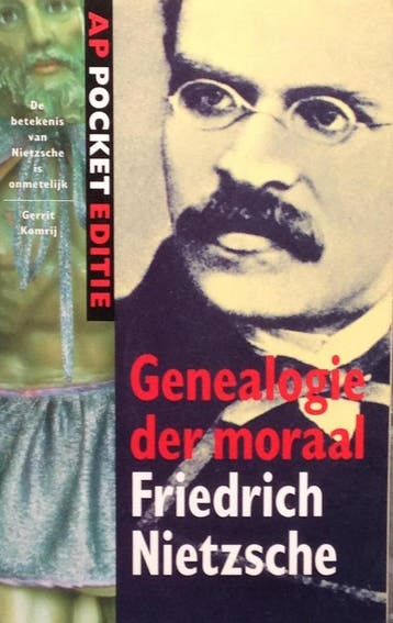 Over de genealogie van de moraal / AP-pocketeditie, Boeken, Verzenden, Gelezen, Friedrich Nietzsche