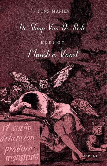 De slaap van de rede brengt monsters voort 9789463386081, Verzenden, Gelezen, Fons Mariën