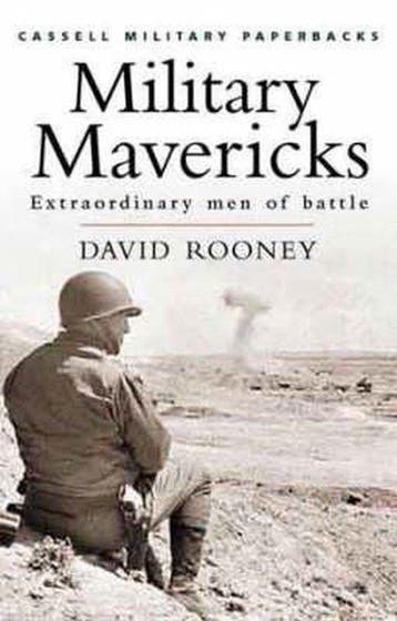 Military Mavericks 9780304356799 David Rooney, Verzenden, Gelezen, David Rooney