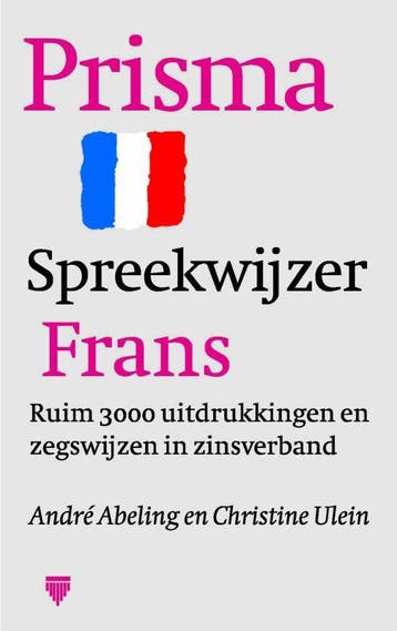 Prisma spreekwijzer Frans / Spreekwijzer 9789027465658, Verzenden, Zo goed als nieuw