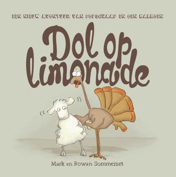 Dol op limonade / Fopschaap en Oen Kalkoen / 2 9789000343478, Verzenden, Gelezen, Mark Sommerset