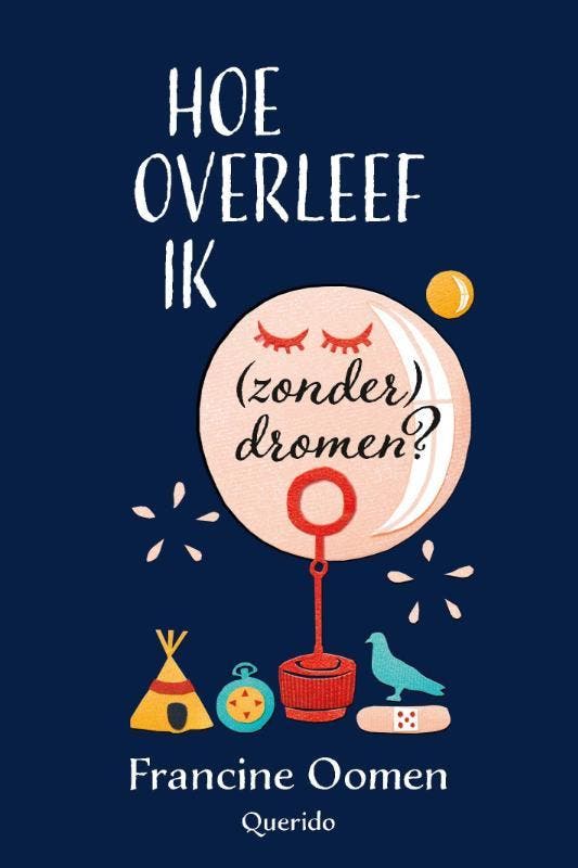 Hoe overleef ik (zonder) dromen? / Hoe overleef ik / 12, Boeken, Kinderboeken | Jeugd | 13 jaar en ouder, Zo goed als nieuw, Verzenden
